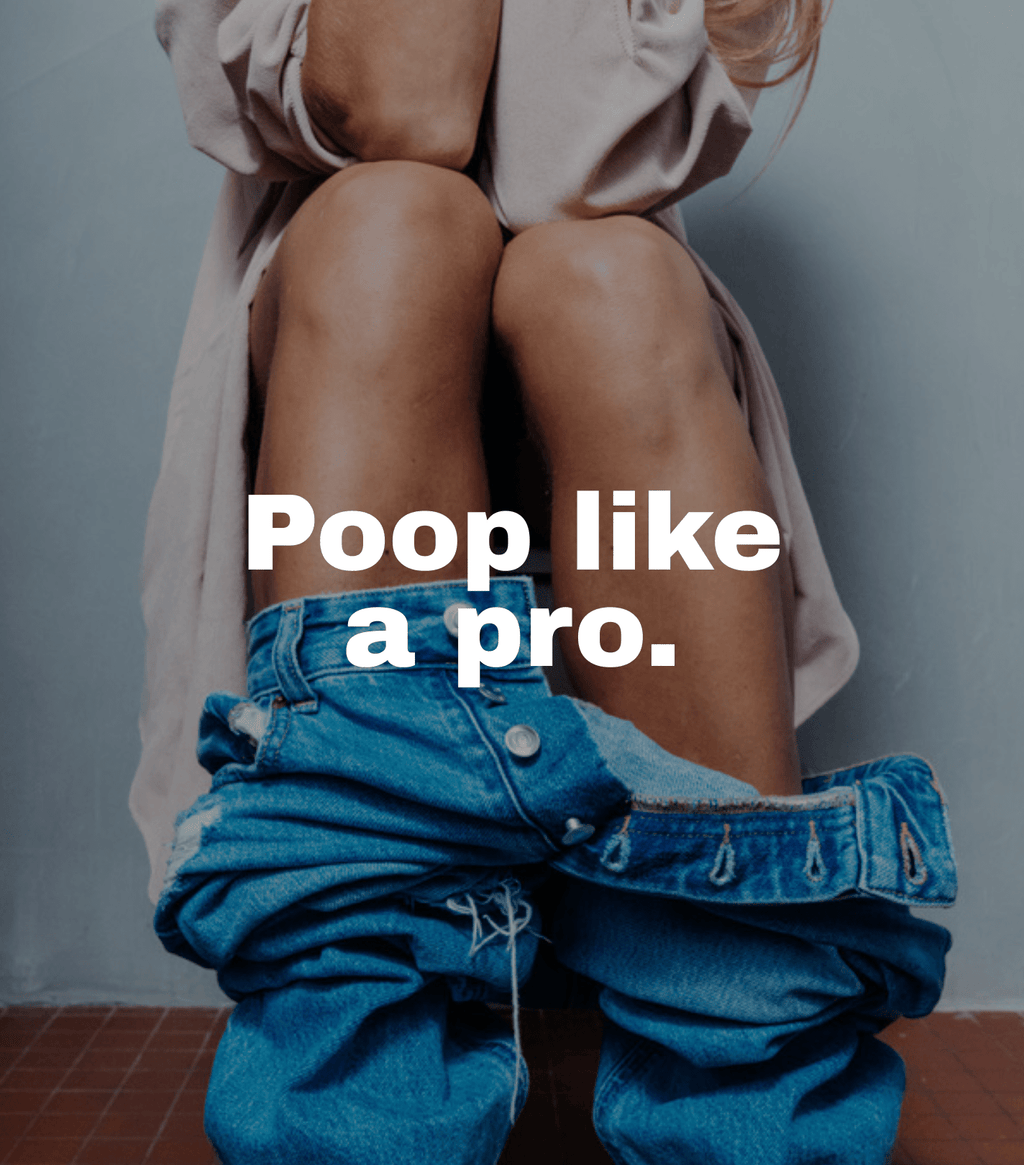 Poop like a pro - Insentials