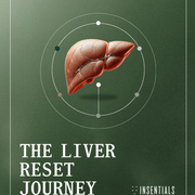 The Liver Reset e - book - Insentials